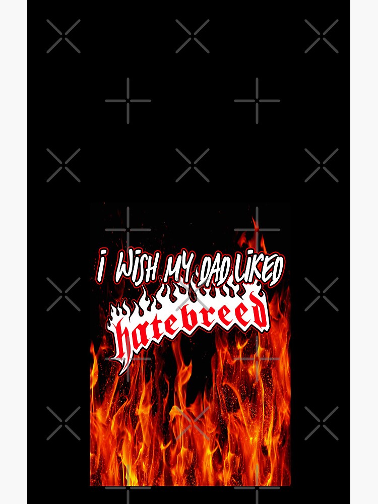 I Wish My Dad Liked Hatebreed Shower Curtain - Image 2